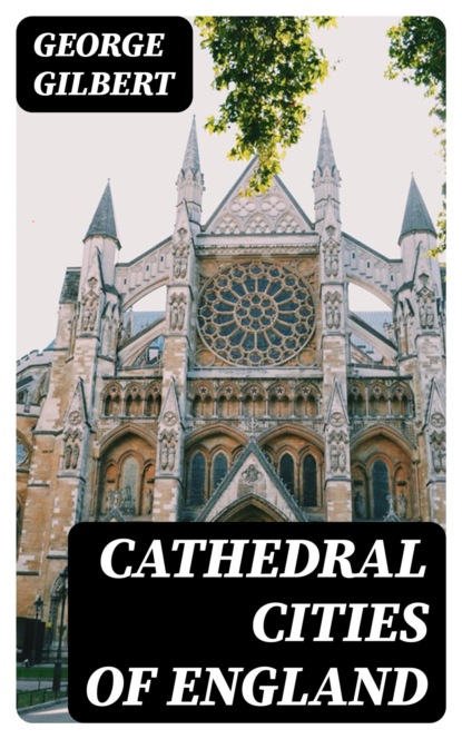 Cathedral Cities of England