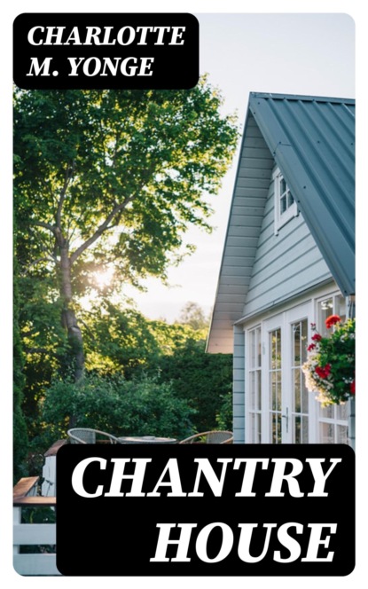 Chantry House