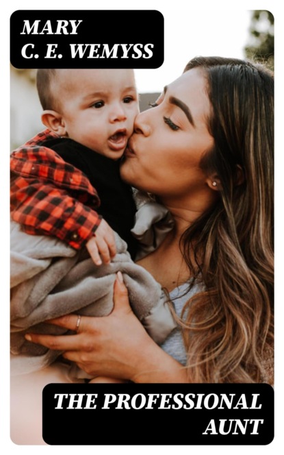 The Professional Aunt