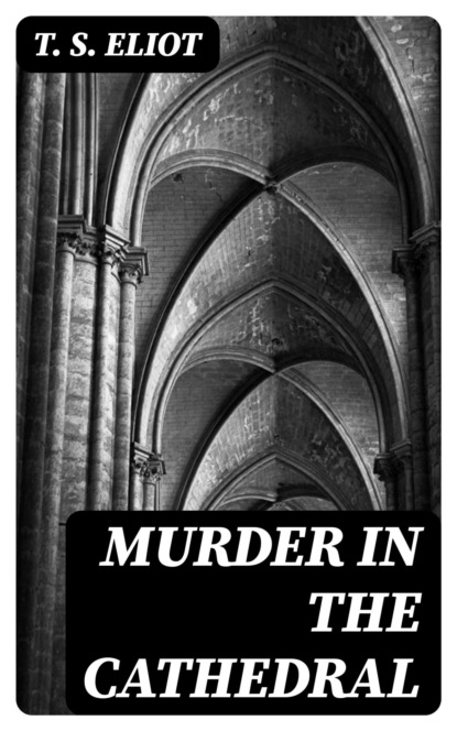 Murder in the Cathedral