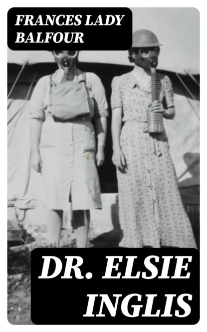 Dr. Elsie Inglis