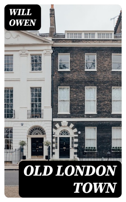 Old London Town