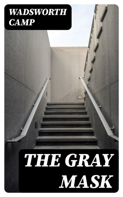 The Gray Mask