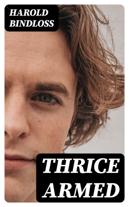 Thrice Armed