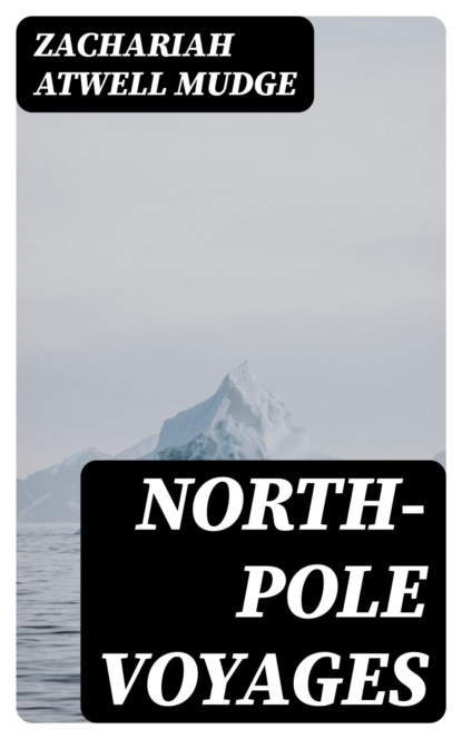 North-Pole Voyages