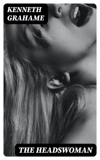 The Headswoman