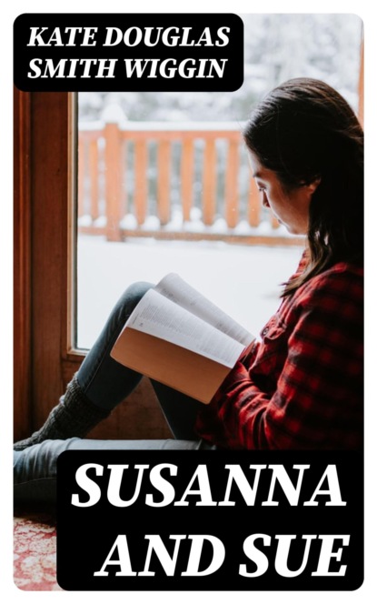 Susanna and Sue
