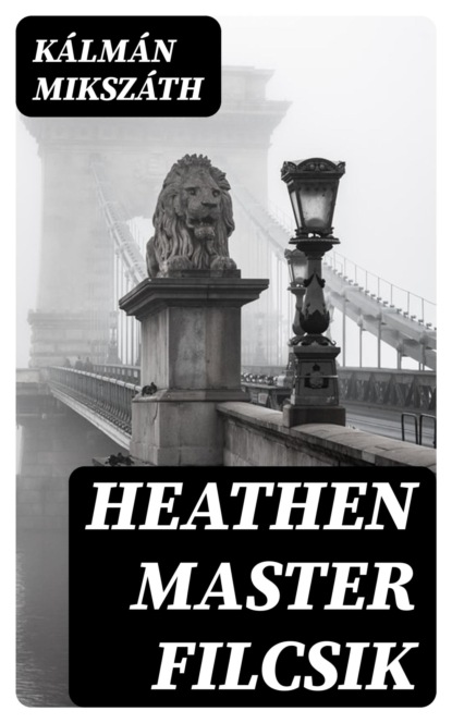 Heathen Master Filcsik