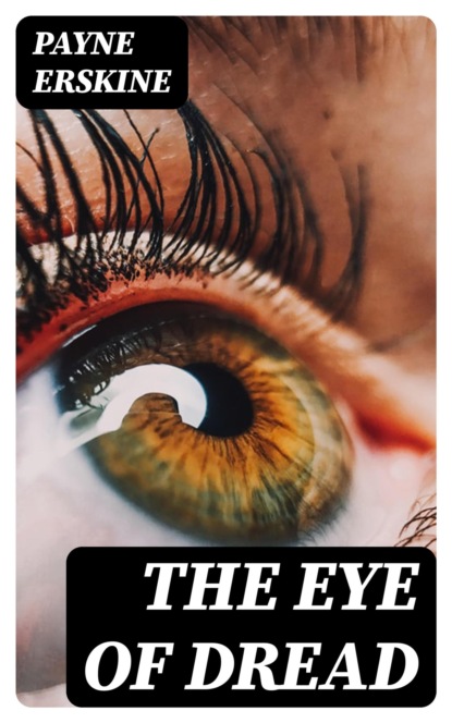 The Eye of Dread