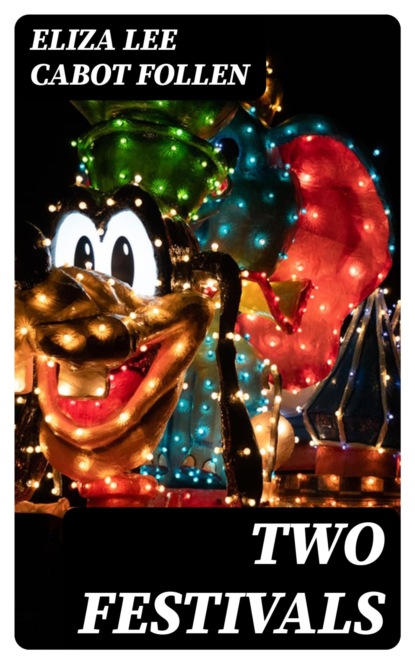Two Festivals