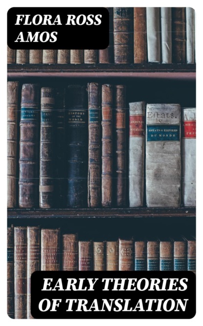 Early Theories of Translation