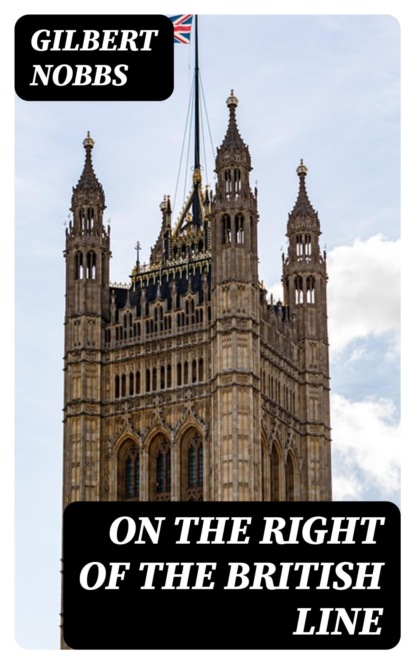 On the right of the British line