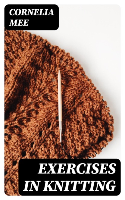 Exercises in Knitting