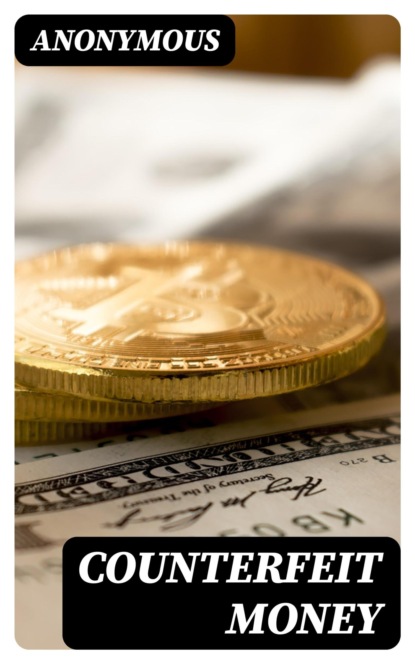 Counterfeit Money