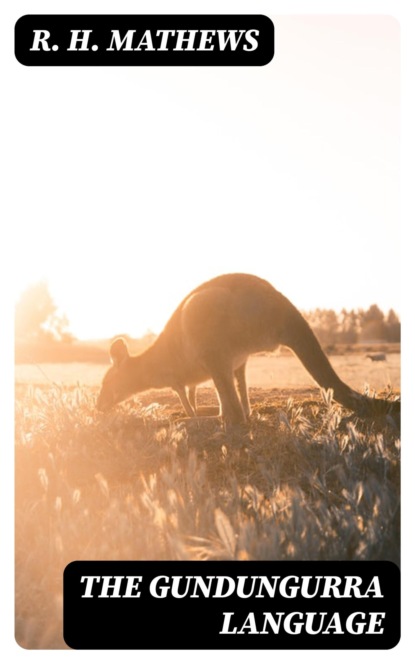 The Gundungurra Language