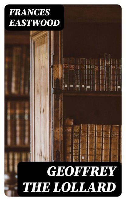 Geoffrey the Lollard