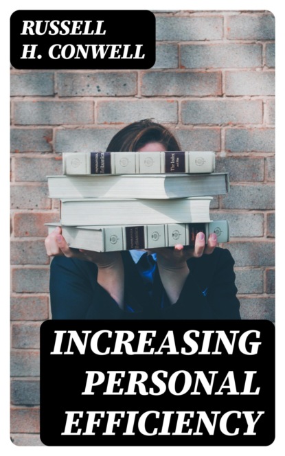 Increasing Personal Efficiency
