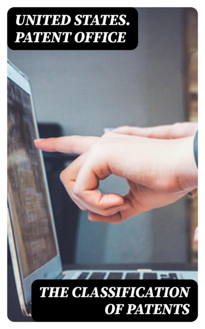 The Classification of Patents