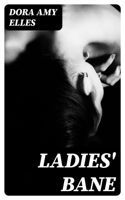 Ladies' Bane