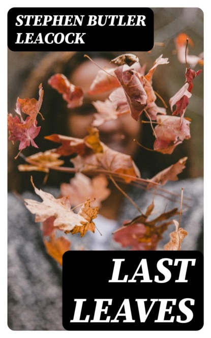 Last Leaves