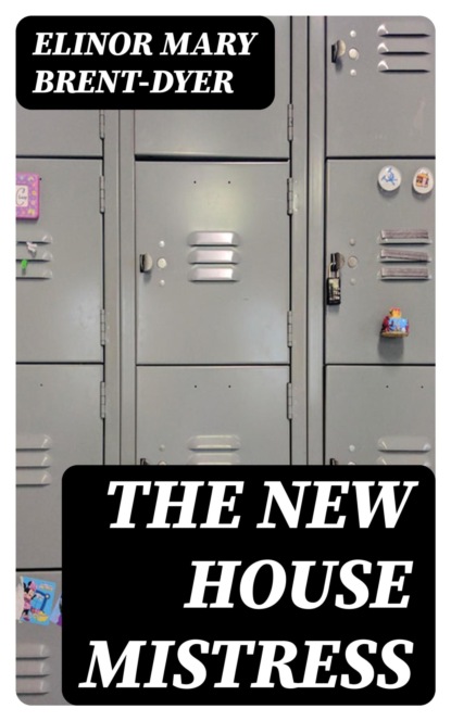 The New House Mistress