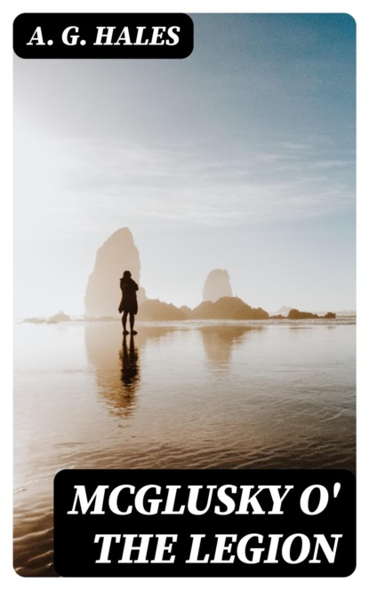 McGlusky o' the Legion