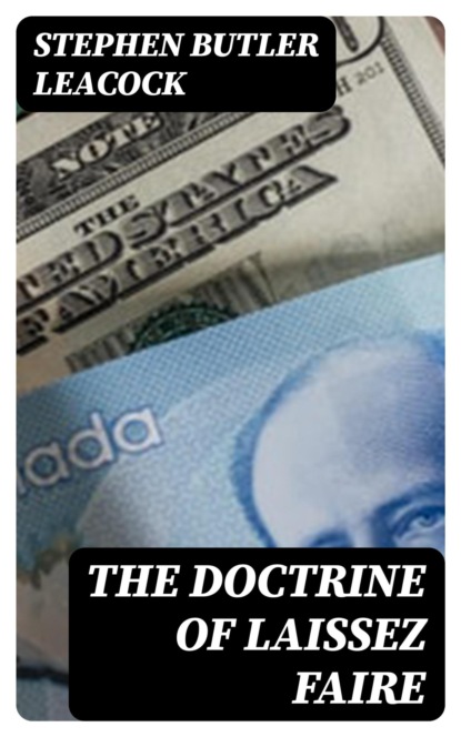 The Doctrine of Laissez Faire