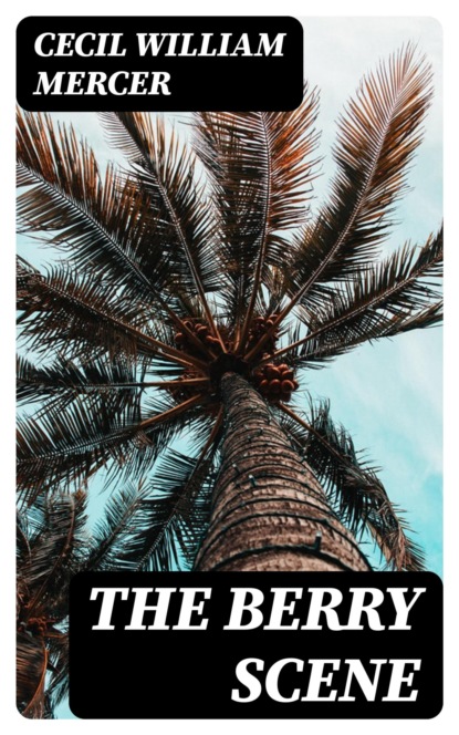 The Berry Scene