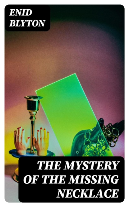 The Mystery of the Missing Necklace