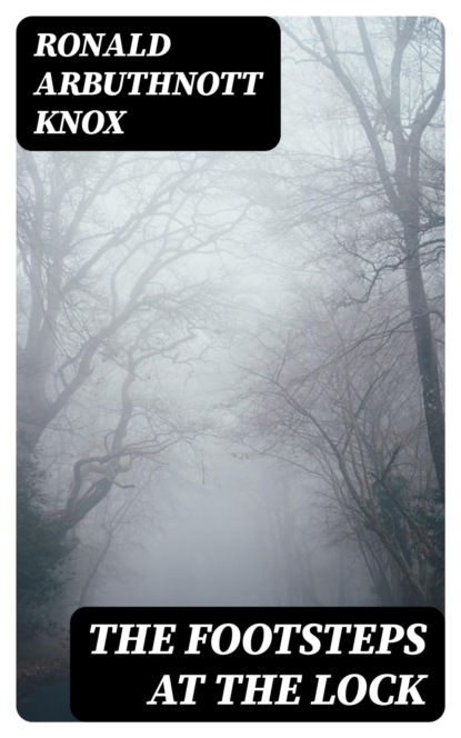 The Footsteps at the Lock