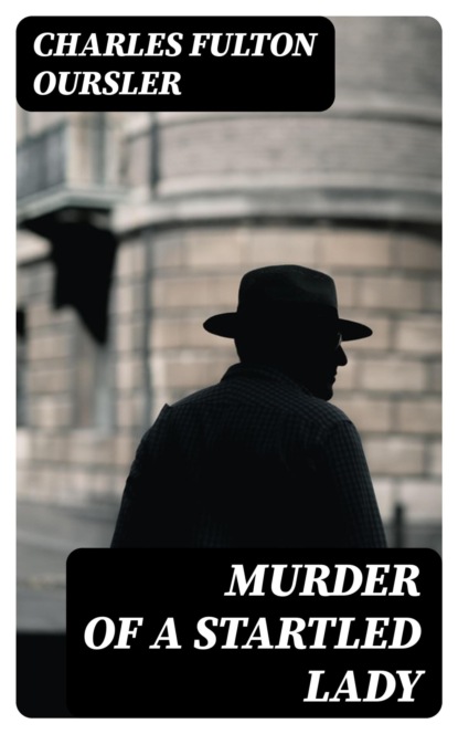 Murder of a Startled Lady