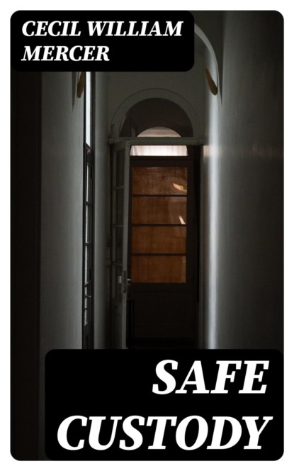 Safe Custody
