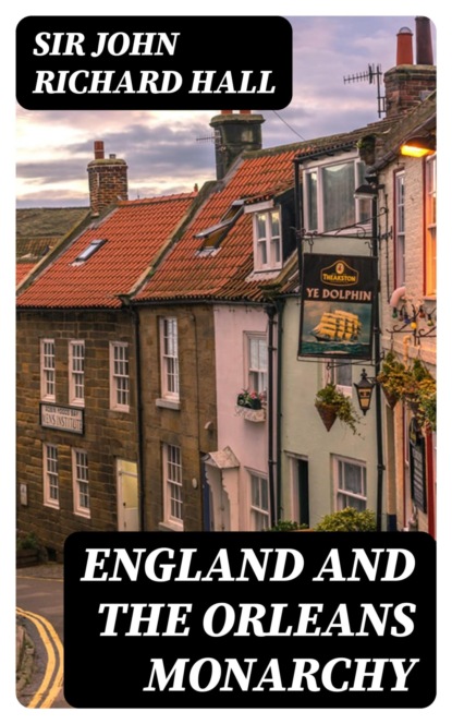 England and the Orleans Monarchy