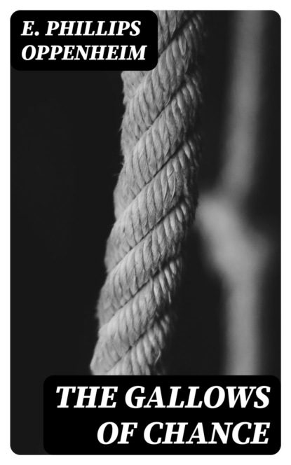 The Gallows of Chance