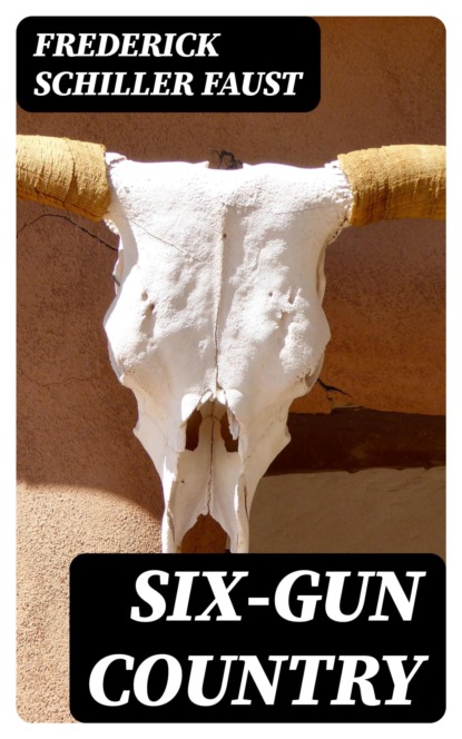 Six-Gun Country