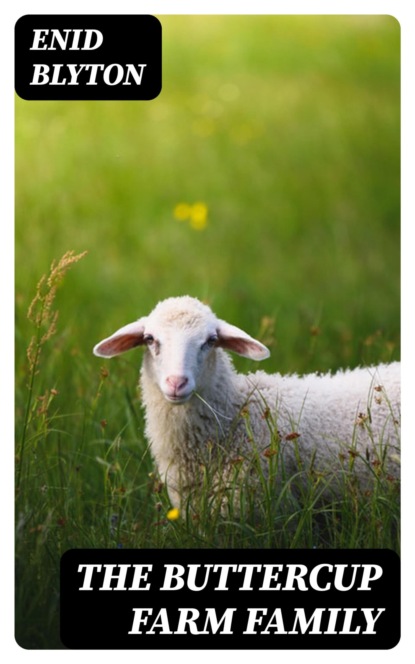 The Buttercup Farm Family