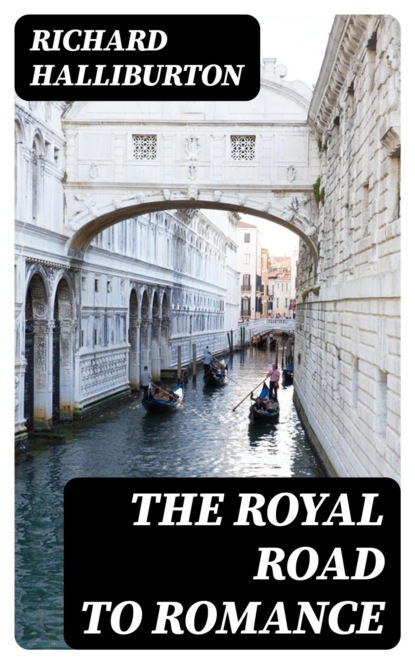 The Royal Road to Romance
