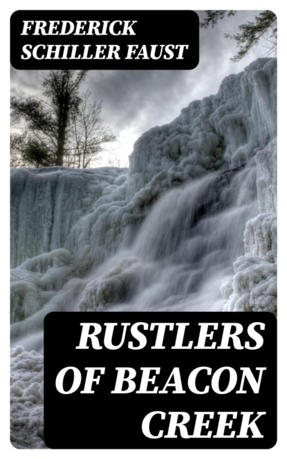 Rustlers of Beacon Creek
