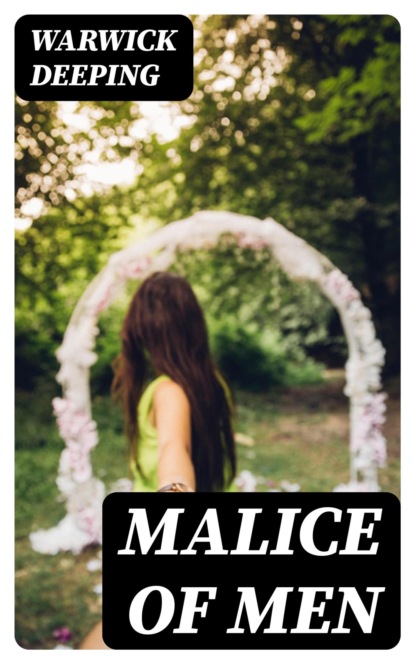 Malice of Men