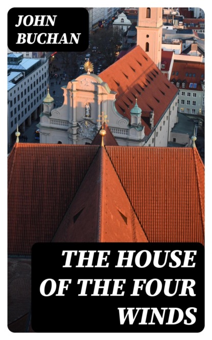 The House of the Four Winds