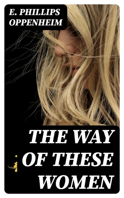 The Way of These Women