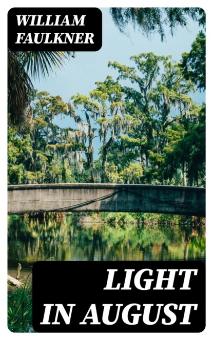 Light in August
