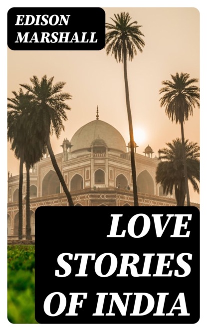Love Stories of India