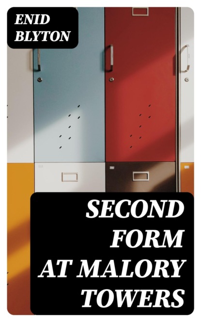 Second Form at Malory Towers