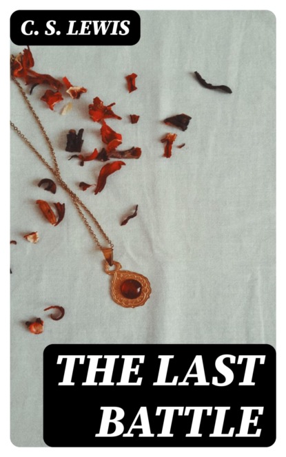 The Last Battle