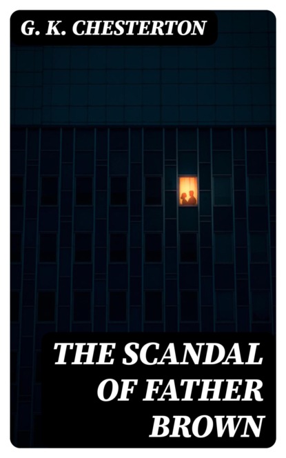 The Scandal of Father Brown