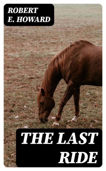 The Last Ride