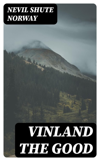 Vinland the Good