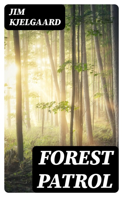 Forest Patrol