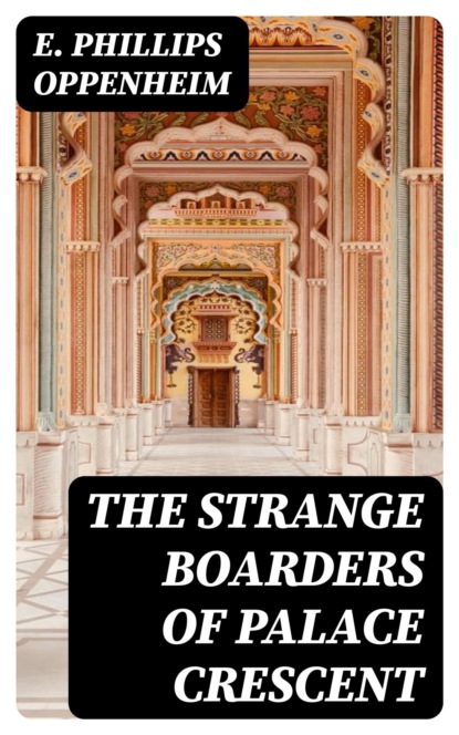 The Strange Boarders of Palace Crescent